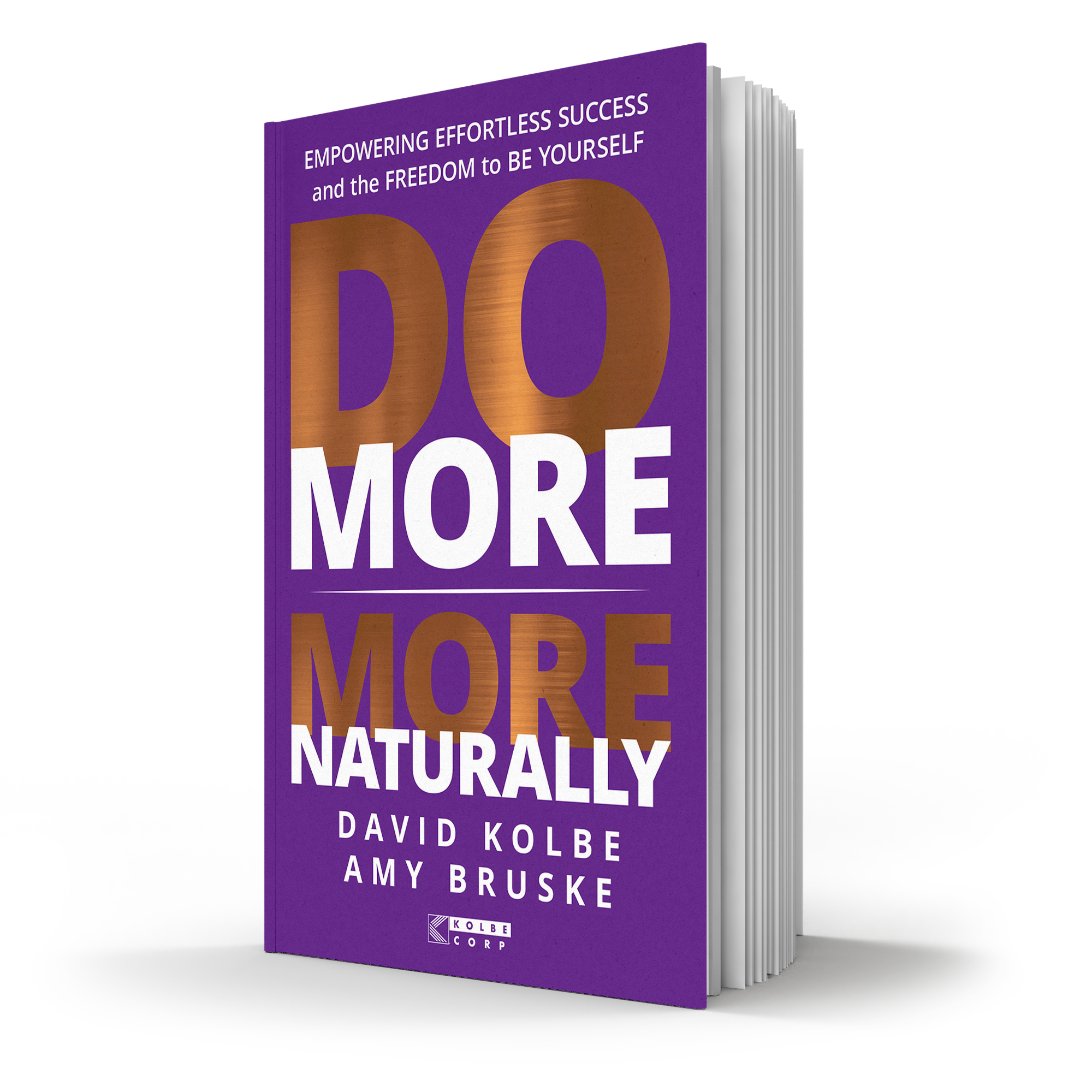 Do More, More Naturally